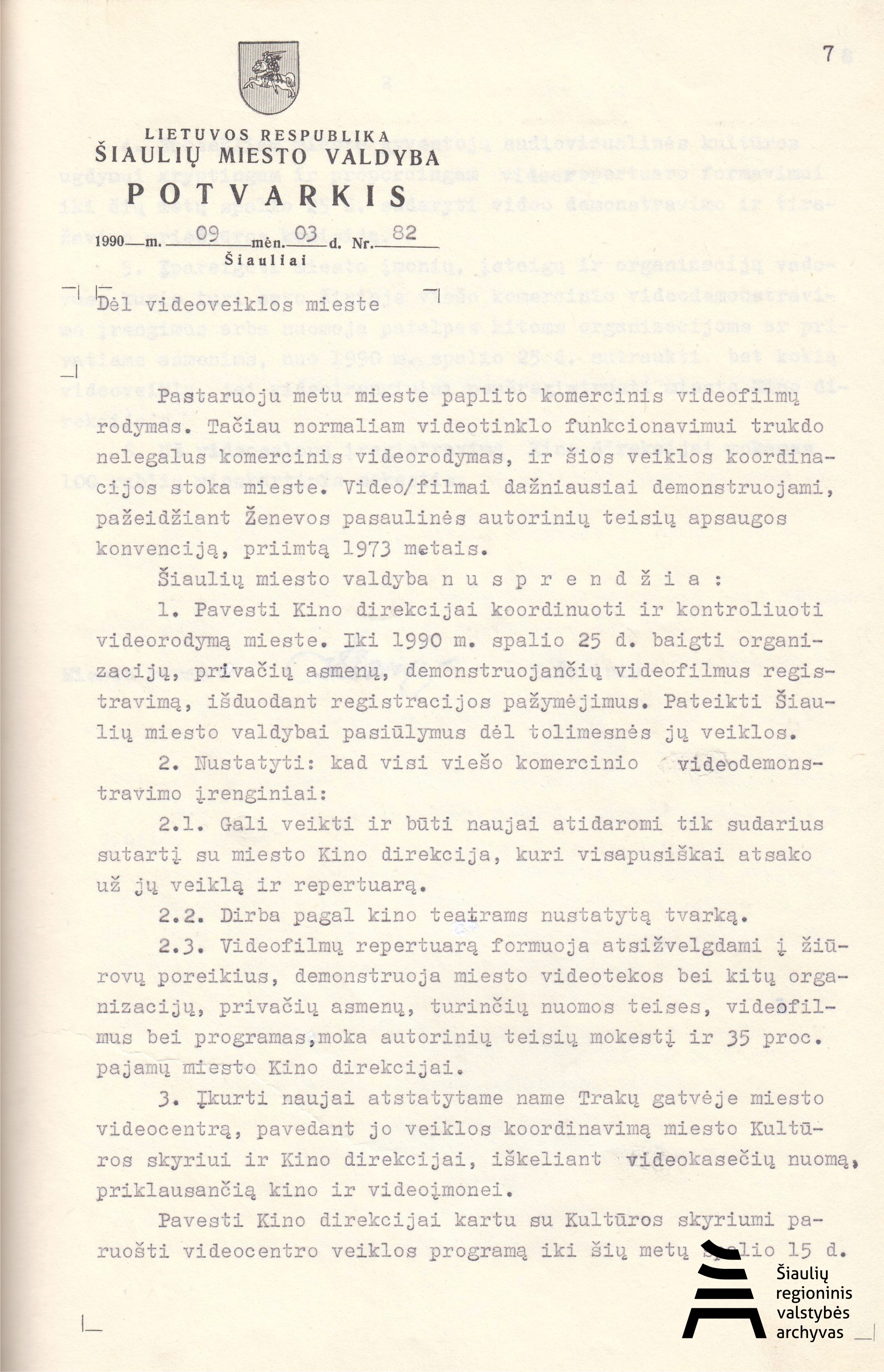 Šiaulių miesto valdybos 1990 m. rugsėjo 3 d. potvarkis Nr. 82 dėl videoveiklos mieste. ŠRVA, f. 1622, ap. 1, b. 9, l. 7.jpg